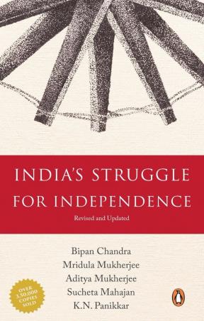 Book cover number 1 for Indias Struggle For Independence written by Bipan Chandra published by Penguin Books