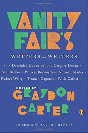 Book cover number 1 for Vanity Fair's Writers On Writers written by Graydon Carter published by Penguin Books