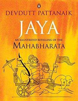 Book cover number 1 for Jaya : An Illustrated Retelling Of The Mahabharata written by Devdutt Pattanaik published by Penguin Books
