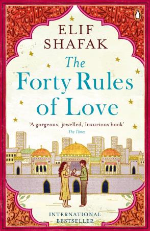 Book cover number 1 for The Forty Rules Of Love written by Elif Shafak published by Penguin Books
