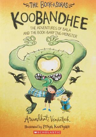 Book cover number 1 for The Bookasura -2: Koobandhee written by Arundhati Venkatesh published by Scholastic
