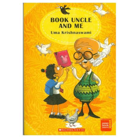 Book cover number 1 for Book Uncle And Me written by Uma Krishnaswami published by Scholastic