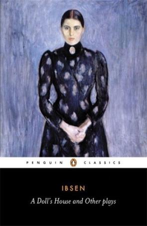 Book cover number 1 for A Doll's House and Other Plays written by Henrik Ibsen published by Penguin Classics