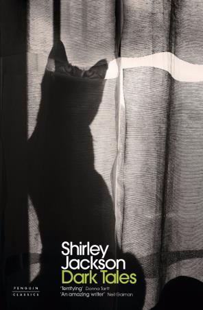 Book cover number 1 for Dark Tales written by Shirley Jackson published by Penguin Classics