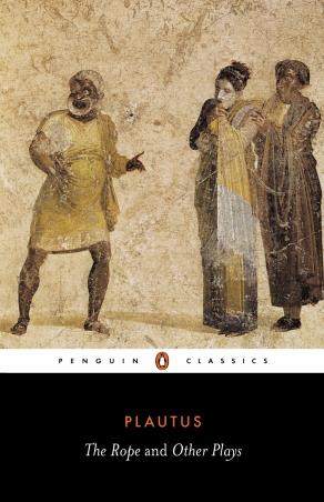 Book cover number 1 for The Rope And Other Plays written by Plautus published by Penguin Classics