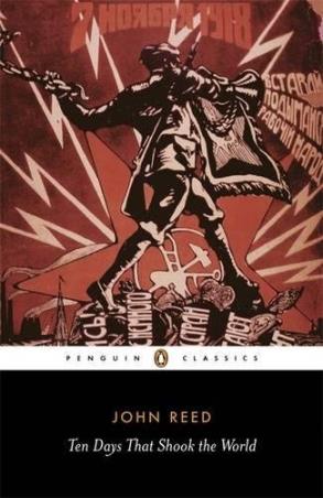 Book cover number 1 for Ten Days That Shook The World written by John Reed published by Penguin Classics