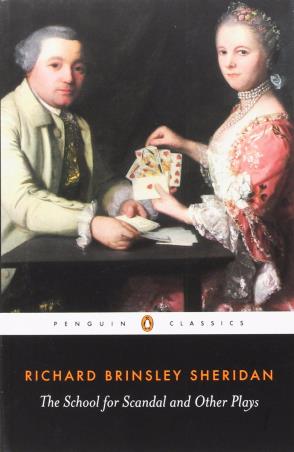 Book cover number 1 for The School For Scandal And Other Plays written by R. B. Sheridan published by Penguin Classics