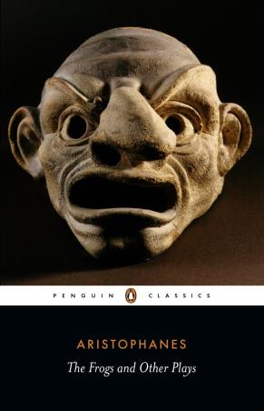 Book cover number 1 for Frogs And Other Plays written by Aristophanes published by Penguin Classics