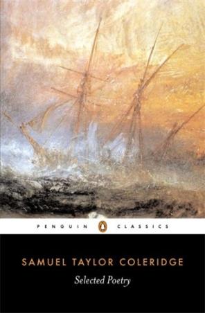 Book cover number 1 for Selected Poetry written by Samuel Taylor Coleridge published by Penguin Classics