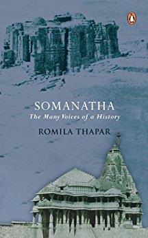 Book cover number 1 for Somanatha : The Many Voices of a History written by Romila Thapar published by Penguin Books
