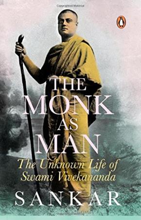 Book cover number 1 for The Monk As Man : The Unknown Life Of Swami Vivekananda written by Sankar published by Penguin Books
