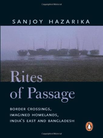 Book cover number 1 for Rites Of Passage written by Sanjoy Hazarika published by Penguin Books