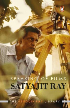 Book cover number 1 for Speaking Of Films written by Satyajit Ray published by Penguin Books