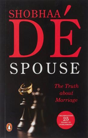 Book cover number 1 for Spouse : The Truth About Marriage written by Shobhaa De published by Penguin Books