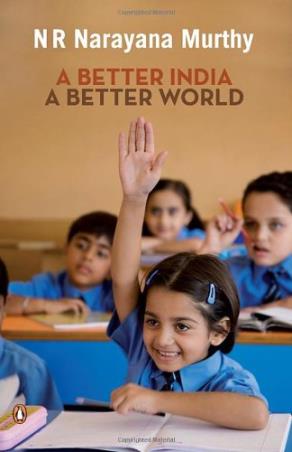Book cover number 1 for A Better India A Better World written by N. R. Narayan Murthy published by Penguin Books