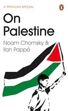 Book cover number 1 for On Palestine written by Noam Chomsky, Ilan Pappe published by Penguin Books