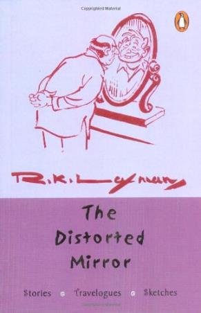 Book cover number 1 for The Distorted Mirror written by R. K. Laxman published by Penguin Books