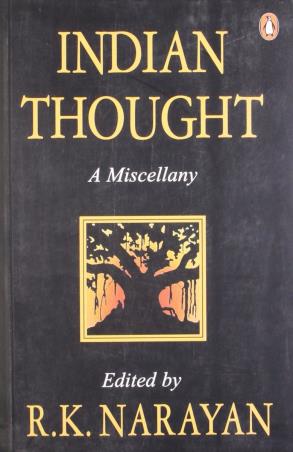 Book cover number 1 for Indian Thought : A Miscellany written by R. K. Narayan published by Penguin Books