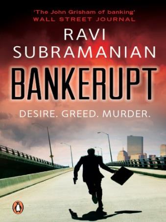 Book cover number 1 for Bankerupt written by Ravi Subramanian published by Penguin Books