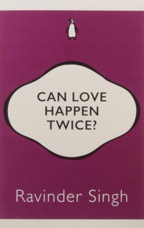 Book cover number 1 for Can Love Happen Twice? written by Ravinder Singh published by Penguin Books