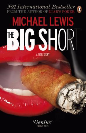 Book cover number 1 for The Big Short : Inside The Doomsday Machine written by Michael Lewis published by Penguin Books