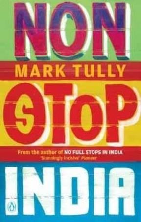 Book cover number 1 for Non-Stop India written by Mark Tully published by Penguin Books