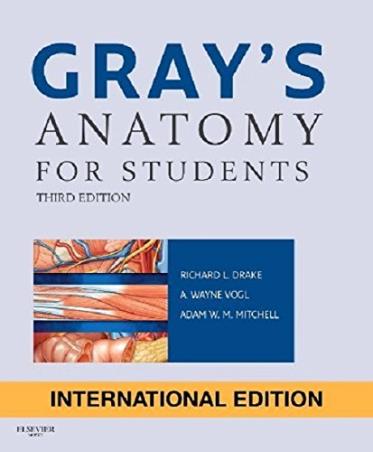 Book cover number 1 for Gray's Anatomy for Students International Edition written by Richard L. Drake, A. Wayne Vogl, Adam W. M. Mitchell published by Elsevier