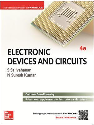 Book cover number 1 for Electronic Devices And Circuits written by S. Salivahanan, N. Suresh Kumar published by McGraw Hill Education Private Limited