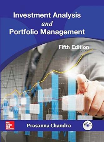 Book cover number 1 for Investment Analysis And Portfolio Management written by Prasanna Chandra published by McGraw Hill Education Private Limited