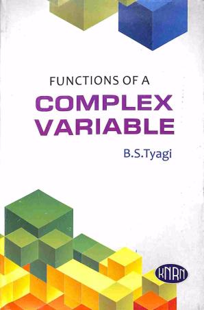 Book cover number 1 for Functions Of A Complex Variable written by B. S. Tyagi published by Kedar Nath Ram Nath