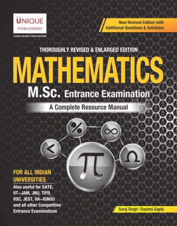 Book cover number 1 for Mathematics M.Sc. Entrance Examination written by Suraj Singh, Rashmi Gupta published by Unique Publishers