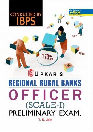 Book cover number 1 for Regional Rural Banks Officer Preliminary (Scale-I) Preliminary Exam written by T. S. Jain published by Upkar Prakashan