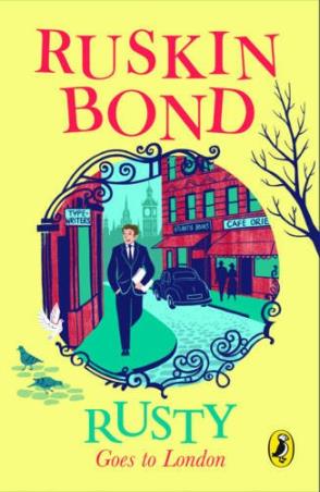 Book cover number 1 for Rusty Goes To London written by Ruskin Bond published by Puffin
