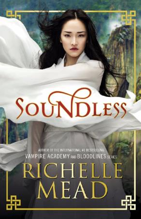 Book cover number 1 for Soundless written by Richelle Mead published by Puffin