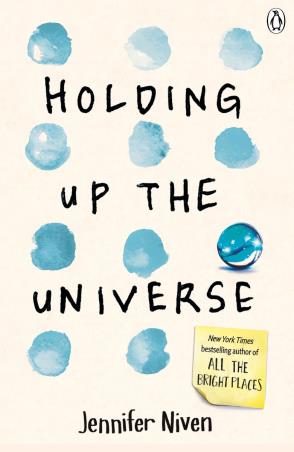 Book cover number 1 for Holding Up the Universe written by Jennifer Niven published by Puffin