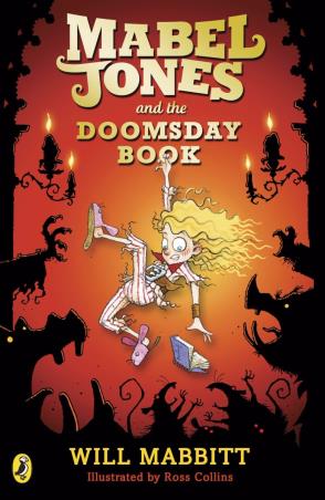 Book cover number 1 for Mabel Jones And The Doomsday Book written by Will Mabbitt published by Puffin