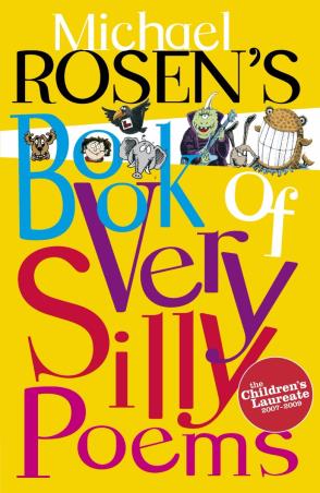 Book cover number 1 for Michael Rosens Book Of Very Silly Poems written by Michael Rosen published by Puffin