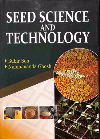 Book cover number 1 for Seed Science And Technology written by Subir Sen, Nabinananda Ghosh published by Kalyani Publishers