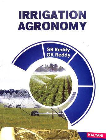 Book cover number 1 for Irrigation Agronomy written by S. R. Reddy, G. K. Reddy published by Kalyani Publishers