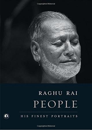 Book cover number 1 for People: His Finest Portraits written by Raghu Rai published by Aleph Book Company