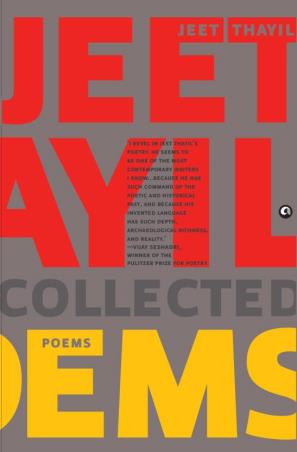 Book cover number 1 for Collected Poems written by Jeet Thayil published by Aleph Book Company
