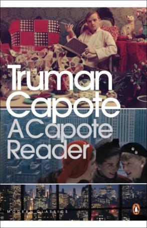 Book cover number 1 for A Capote Reader written by Truman Capote published by Penguin Modern Classics