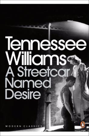 Book cover number 1 for A Streetcar Named Desire written by Tennessee Williams published by Penguin Modern Classics