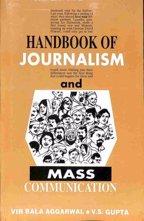 Book cover number 1 for Handbook Of Journalism And Mass Communication written by Vir Bala Aggarwal, V. S. Gupta published by Concept Publishing Company (P) Ltd.