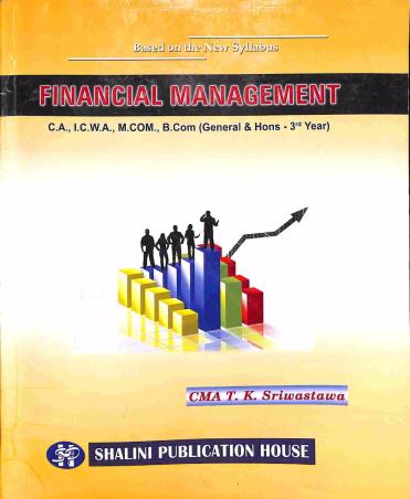 Book cover number 1 for Financial Management written by T. K. Sriwastawa published by Shalini Publication House