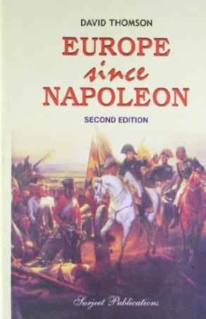 Book cover number 1 for Europe Since Napoleon written by David Thomson published by Surjeet Publications