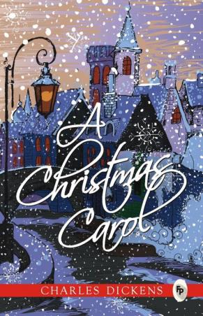 Book cover number 1 for A Christmas Carol written by Charles Dickens published by Fingerprint Publishing