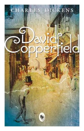 Book cover number 1 for David Copperfield written by Charles Dickens published by Fingerprint Publishing
