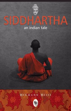 Book cover number 1 for Siddhartha An Indian Tale written by Hermann Hesse published by Fingerprint Publishing