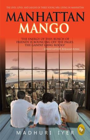 Book cover number 1 for Manhattan Mango written by Madhuri Iyer published by Fingerprint Publishing